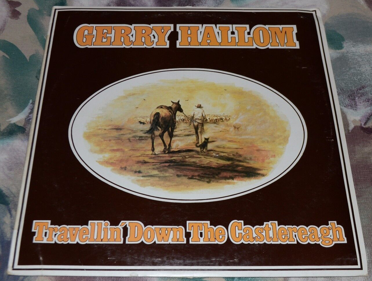 Gerry Hallom~Travellin' Down The Castlereagh~Fellside Recordings~FAST SHIPPING