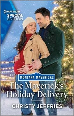 The Maverick's Holiday Delivery: A Christmas Romance Novel by Christy Jeffries