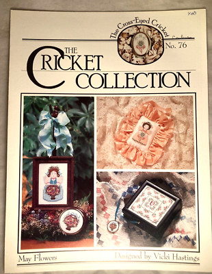 May Flowers - The Cricket Collection No. 76 - 3  Patterns