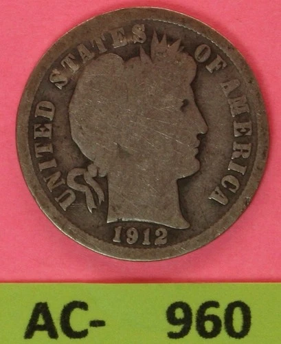 1912 US Barber Dime in Circulated Condition...see Photo ac-960