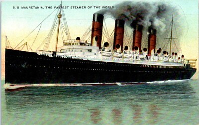 1910s S. S. Mauretania Fastest Steamer of the World Steam Ship Postcard
