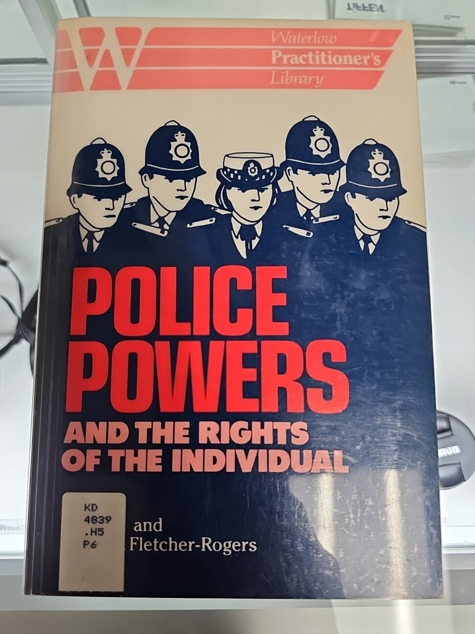 Police Powers And Rights Of The Individual, 1988