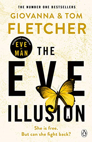 The Eve Illusion: 2 (Eve of Man Trilogy, 2) - Fletcher, Giovanna