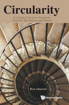 Ron Aharoni | CIRCULARITY | Buch | Englisch (2016) | Gebunden | World Scientific