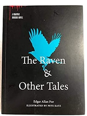 The Raven & Other Tales, a Graphic Horror Novel Edgar Allan Poe