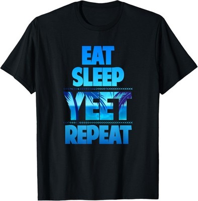 Funny Eat Sleep Yeet Repeat Vintage T-Shirt
