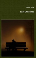 Last Christmas Tahsin Ocak Taschenbuch 140 S. Deutsch 2015 Books On Demand Gmbh