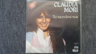 Claudia Mori:No sucedera mas 7'' Single SUNG IN SPANISH