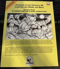 Legends are Made, Not Born #0 DCC Goodman Games dungeon crawl classics