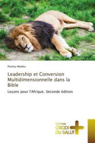Thumbnail - Leadership Et Conversion Multidimensionnelle Dans La Bible Leçons Pour
