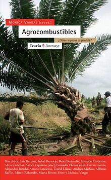 Agrocombustibles: ¿OTRO NEGOCIO ES POSIBLE? (Antraz... | Buch | Zustand sehr gut - Vargas (coord), Monica