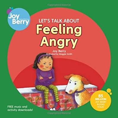 Let's Talk about Feeling Angry Paperback Joy Berry
