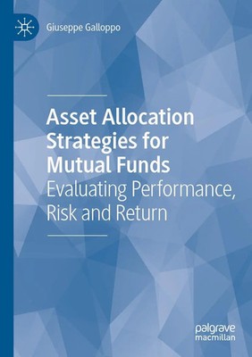 Asset Allocation Strategies for Mutual Funds Giuseppe Galloppo Taschenbuch xxix