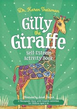 Gilly the Giraffe Self-Esteem Activity Book | Karen Treisman | englisch