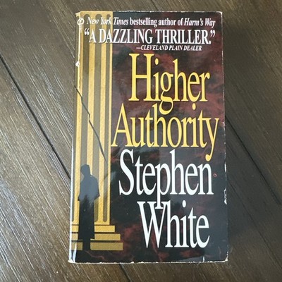 Higher Authority Stephen White 1996 Vintage Paperback