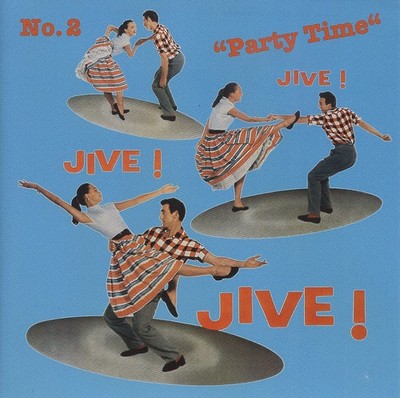 Various - Jive Jive Jive Vol.2 - Party Time (CD) - Rock & Roll