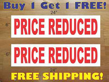 PRICE REDUCED 6"x24" REAL ESTATE RIDER SIGNS Buy 1 Get 1 FREE 2 Sided Plastic