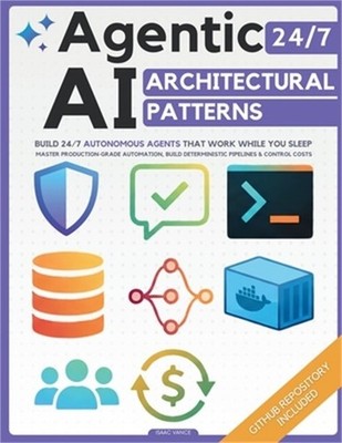 Agentic AI Architectural Patterns (Paperback or Softback)