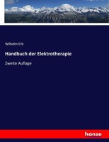Wilhelm Erb | Handbuch Der Elektrotherapie | Taschenbuch | Deutsch (2017)