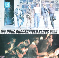 The Paul Butterfield Blues Band - The Paul Bu...