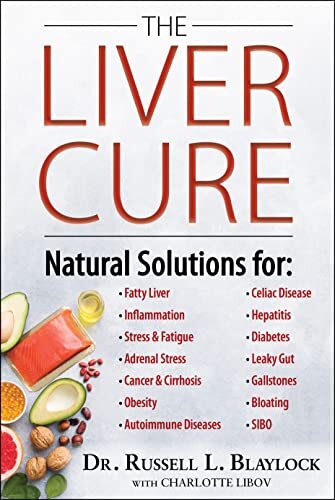 The Liver Cure by Russell L. Blaylock MD - Picture 1 of 1