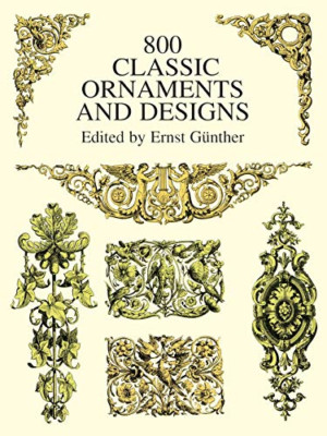 800 klassische Ornamente und Designs (Dover Bildbogen - Taschenbuch NEU Gunther,