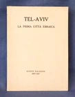 Tel Aviv the first Jewish city. 1927. Israel Illustrated Keren Hajesod. Excellent