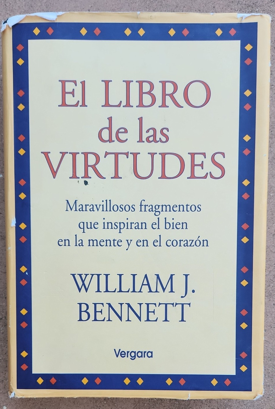 El Libro de Las Virtudes (Spanish Edition)