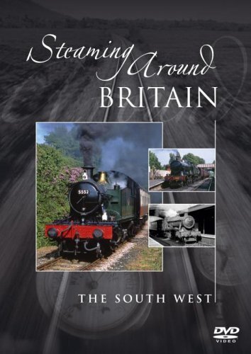 Steaming Around Britain The South West (DVD)