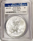 2015 W  American Silver Eagle - PCGS MS70 - First Strike - West Point Mint