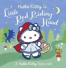 Hello Kitty is... Little Red Riding Hood (Hello Kitty) | Buch | Zustand gut