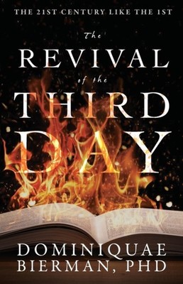 Bierman - Revival of the Third Day - New paperback or softback - X555z