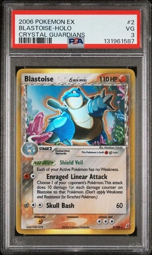 2006 POKEMON EX CRYSTAL GUARDIANS #2 BLASTOISE-HOLO PSA 3