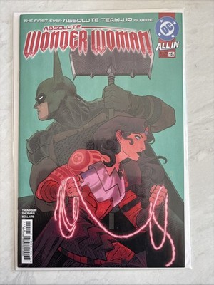 ABSOLUTE WONDER WOMAN #15 1ST PRINT TEAM UP BATMAN THOMPSON SHERMAN BELLAIRE