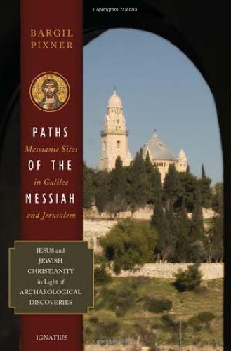 Paths of the Messiah: And Sites of the Early Church from Galilee to Jerusale... - 第 1/1 張圖片