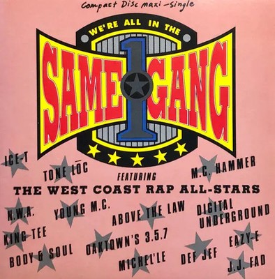 CD SINGLE The West Coast Rap All-Stars Were All In The Same Gang Warner
