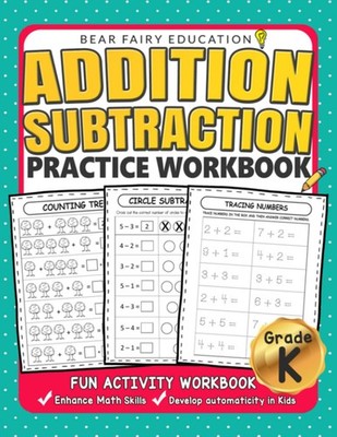 Addition Subtraction Practice Workbook .: Kindergarten books, Activity Workb...