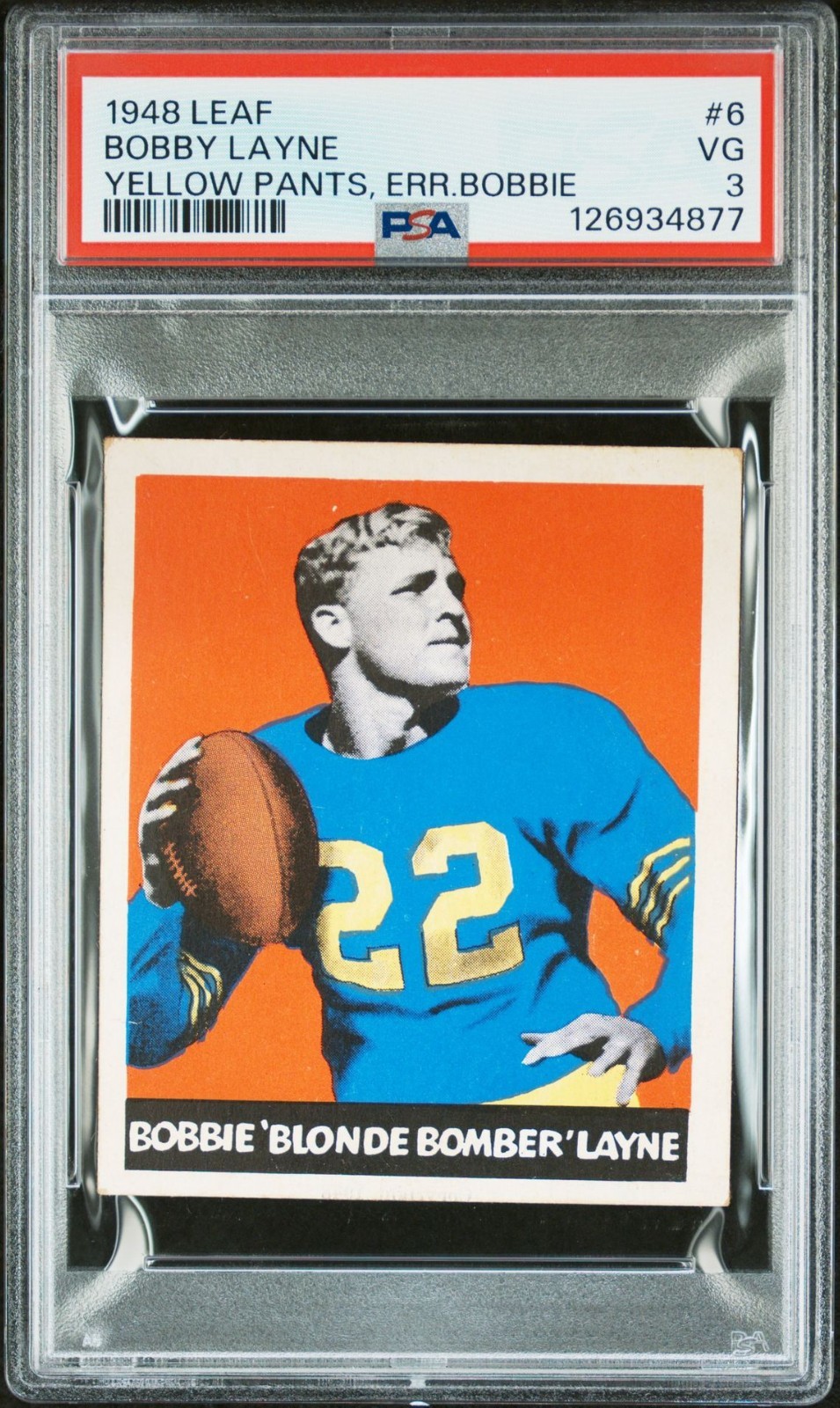 1948 LEAF #6 BOBBY LAYNE YELLOW PANTS, ERR.BOBBIE - PSA 3