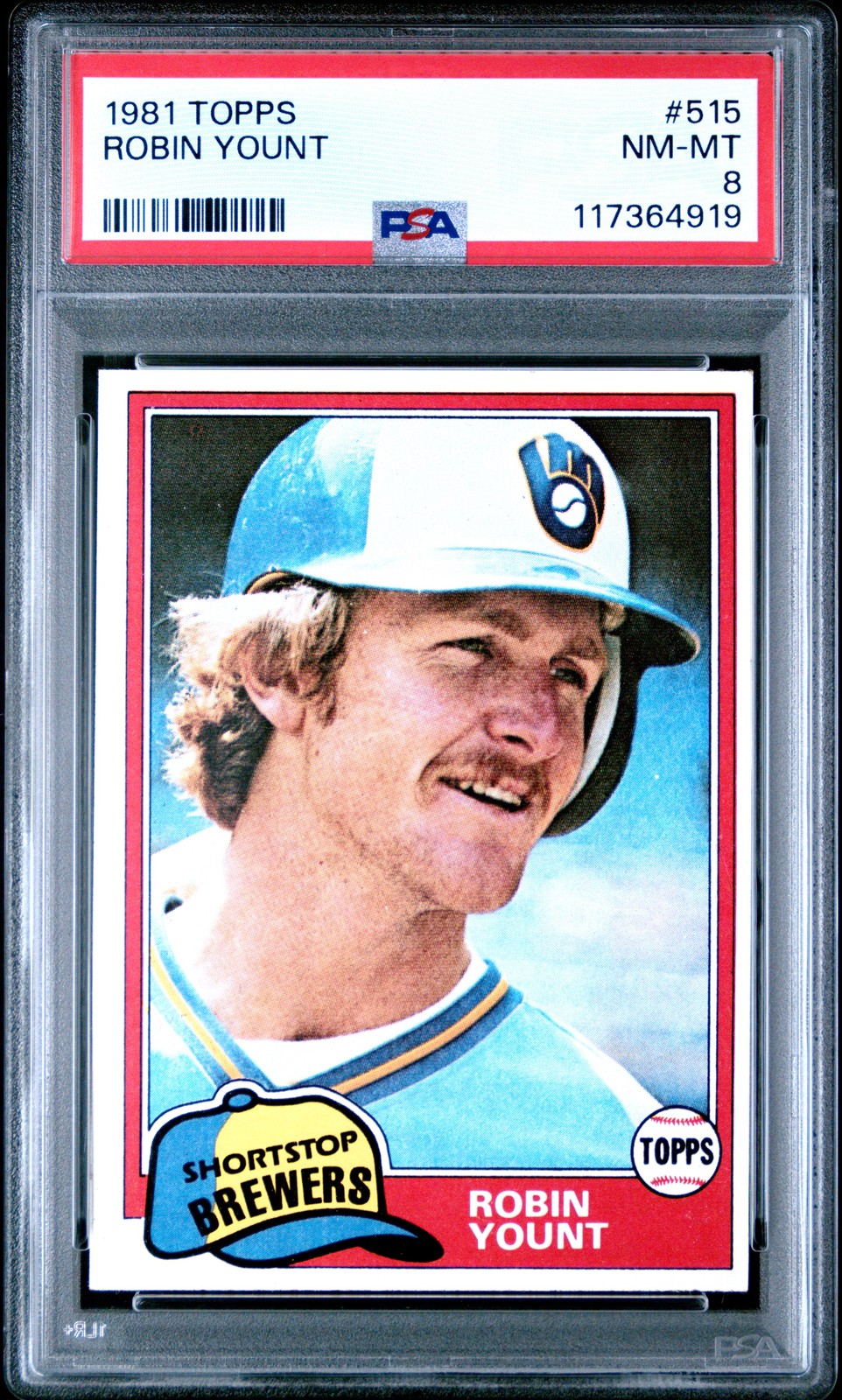 1981 TOPPS #515 ROBIN YOUNT PSA 8