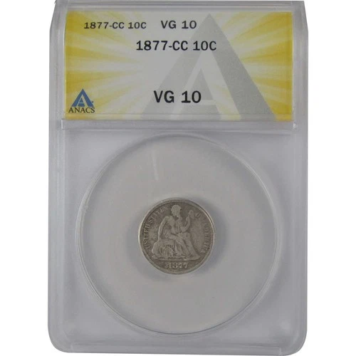 1877-CC ANACS VG10 Liberty Seated Dime 10c - Carson City Mint