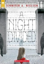 A Night Divided; Scholastic Gold - paperback, Jennifer A Nielsen, 0545682444