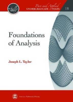Foundations of Analysis (Pure and Applied Undergraduate Texts: Sally) - GOOD