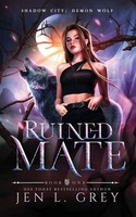 Ruined Mate Jen L. Grey Taschenbuch Kartoniert / Broschiert Englisch 2022