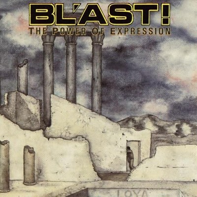 Blast - The Power Of Expression [VINYL]