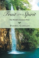 Fruit Of The Spirit The World's Greatest Poet Darryl Cannady Taschenbuch 2013