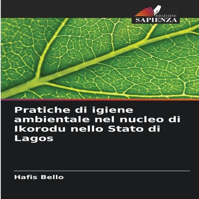 Pratiche di igiene ambientale nel nucleo di Ikorodu nello Stato d
