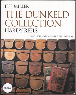 DUNKELD COLLECTION (SIGNED)  Hardy Reels & Lures with Price Guides