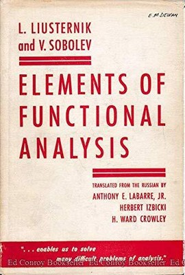 ELEMENTS OF FUNCTIONAL ANALYSIS By L. A. Liusternik & V. J. Sobolev - Hardcover