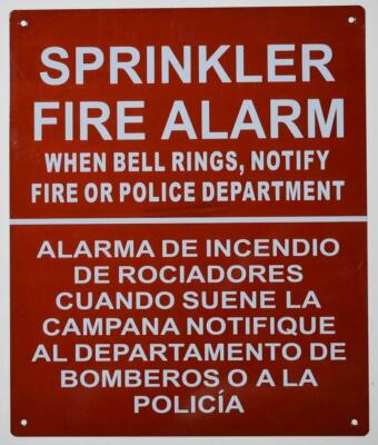 Sprinkler FIRE Alarm When Bell Rings NOTIFY Bilingual Sign  ..10X12 ..-ref0420
