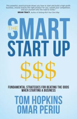 #ad The Smart Start Up: Fundamental Strategies for Beating the Odds When Starting a $10.69